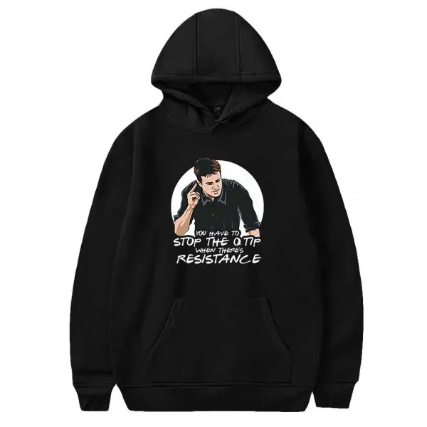 friends stop the q tip hoodie 3